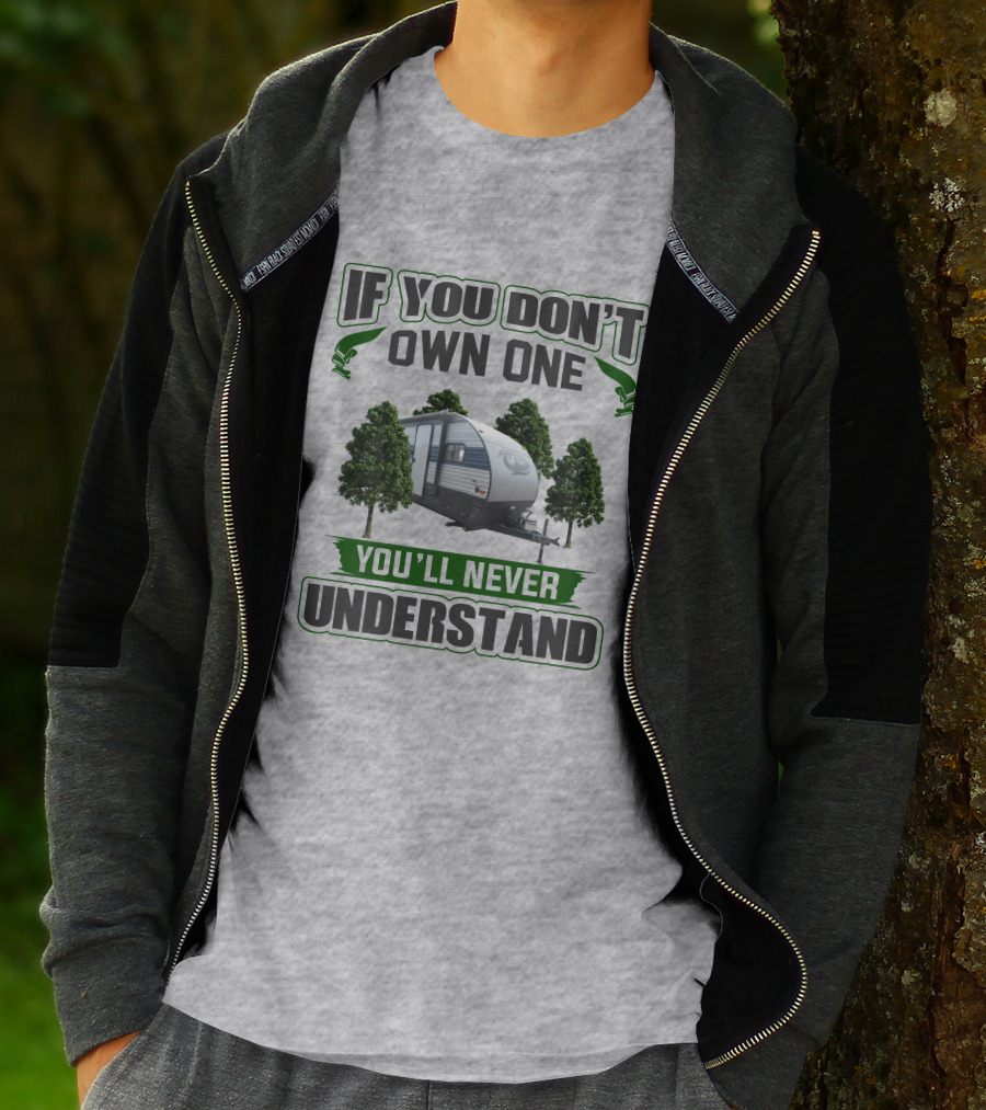 If You Don't Own One You'll Never Understand Wolf Pup Trailer T-Shirt