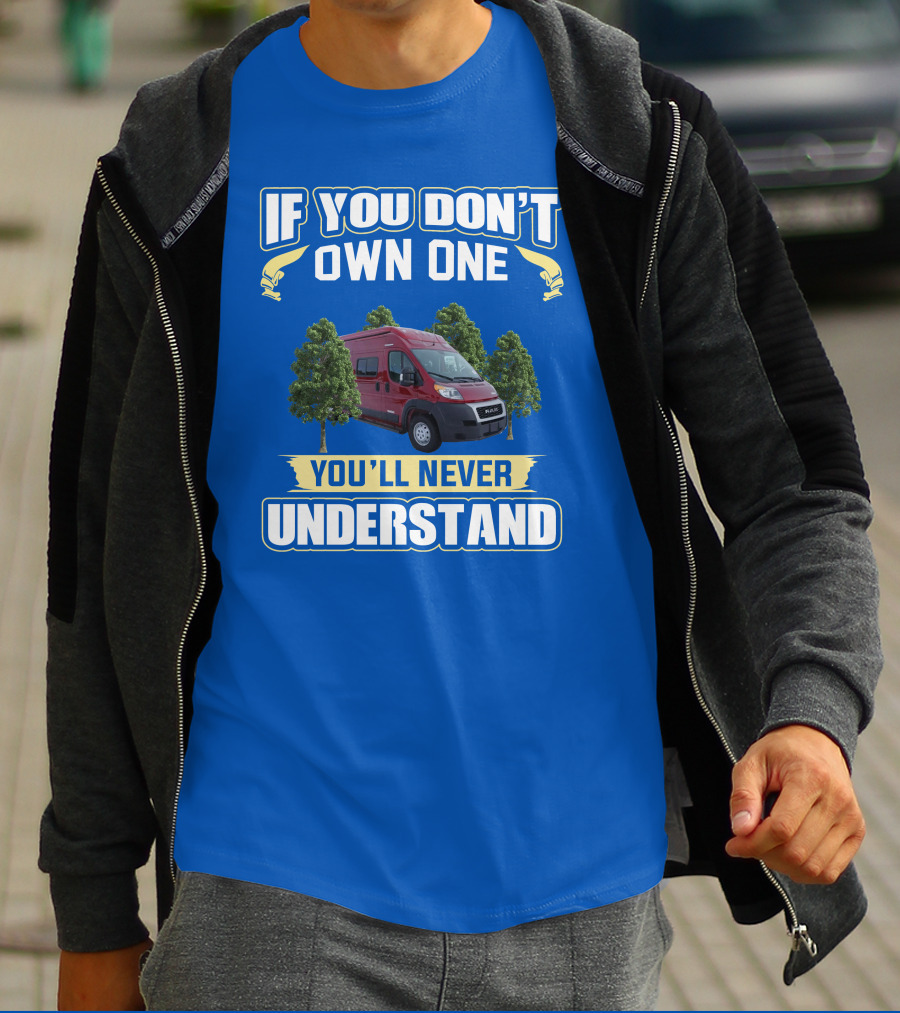 IF YOU DON'T OWN ONE YOU'LL NEVER UNDERSTAND Red Van And Trees T-Shirt