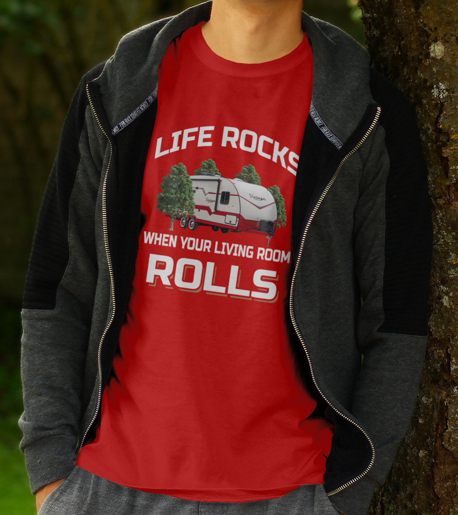 Life Rocks When Your Living Room Rolls Vintage Cruiser Camper T-Shirt
