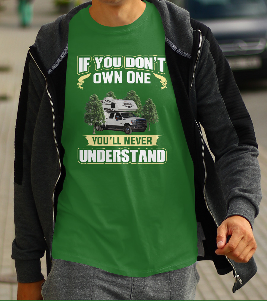 If You Don’t Own One You’ll Never Understand Lance Truck T-Shirt