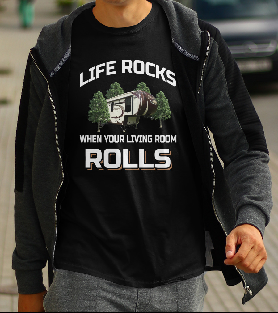Life Rocks Columbus When Your Living Room Rolls RV Camper T-Shirt