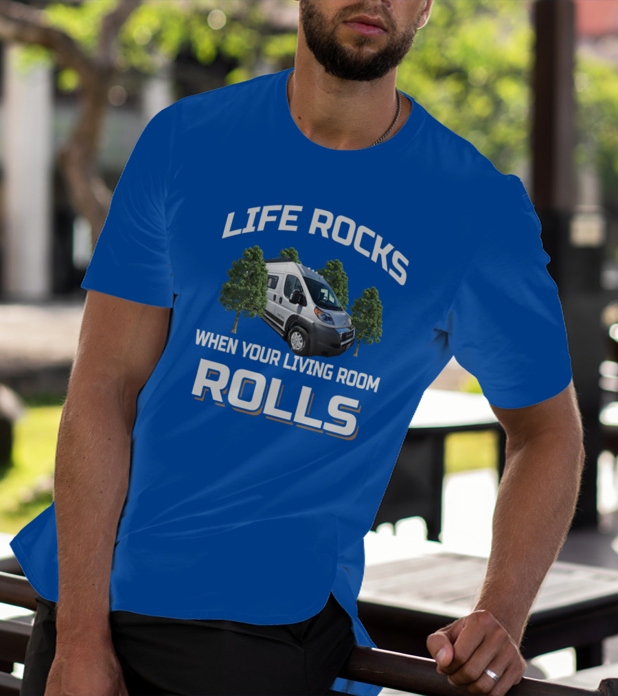 LIFE ROCKS WHEN YOUR LIVING ROOM ROLLS Camper Van Trees T-Shirt