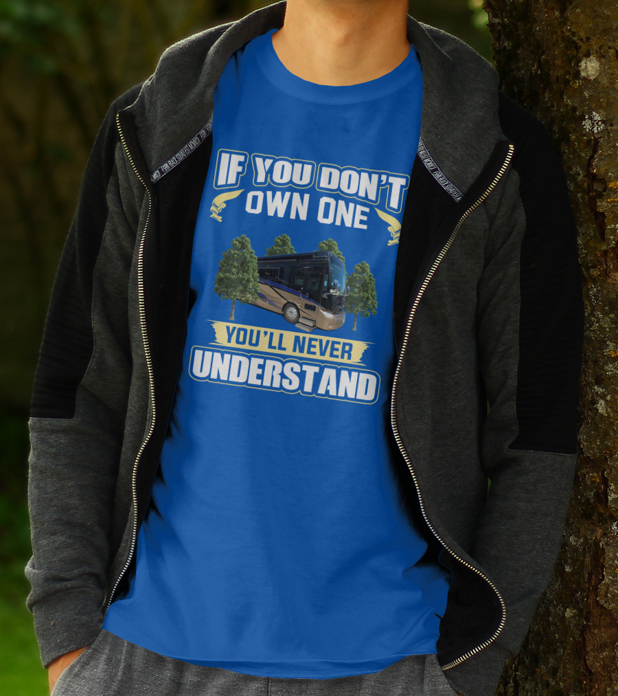 If You Don't Own One You'll Never Understand Allegro Bus T-Shirt