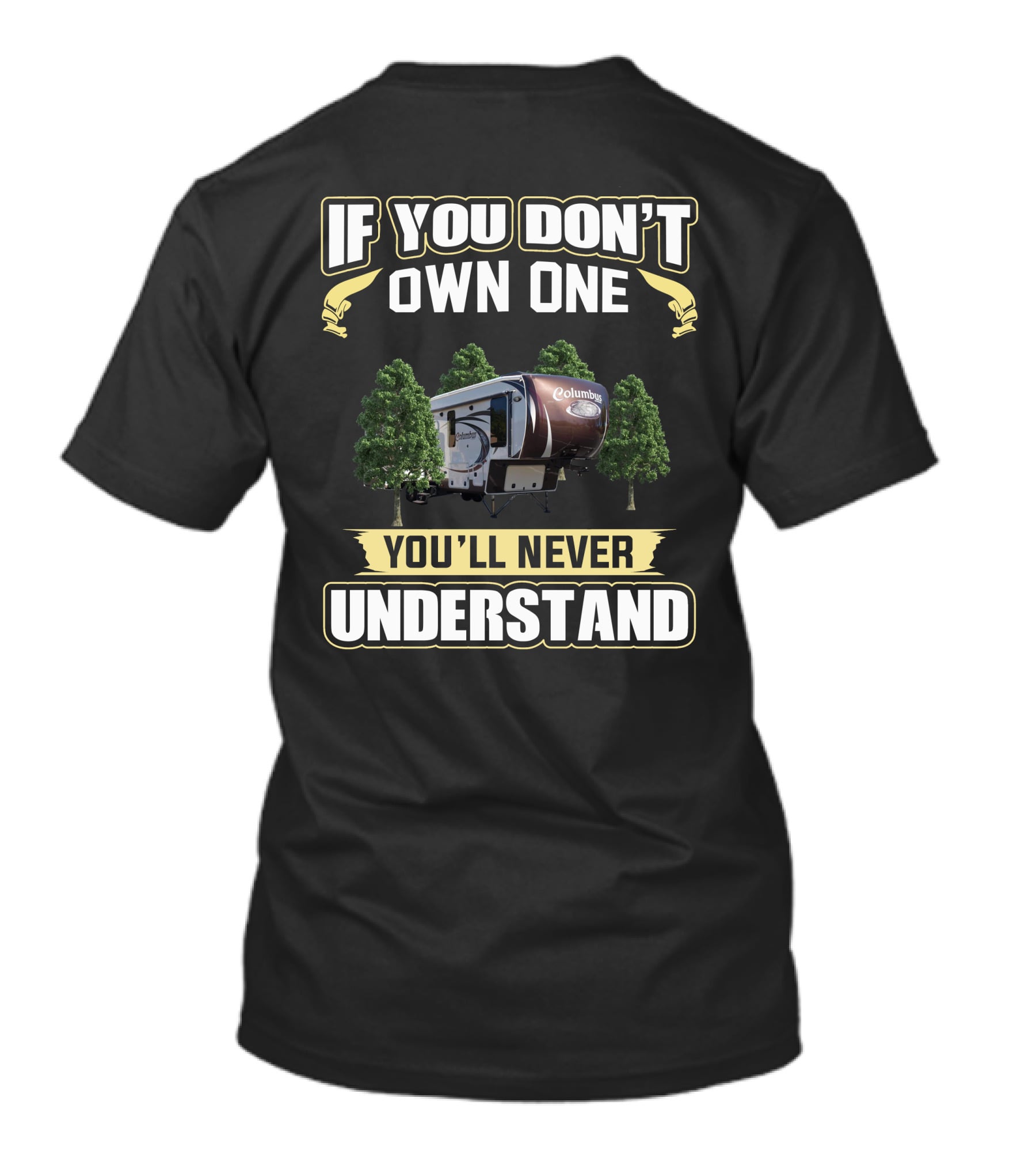 If You Don't Own One Columbus 320RS You'll Never Understand T-Shirt