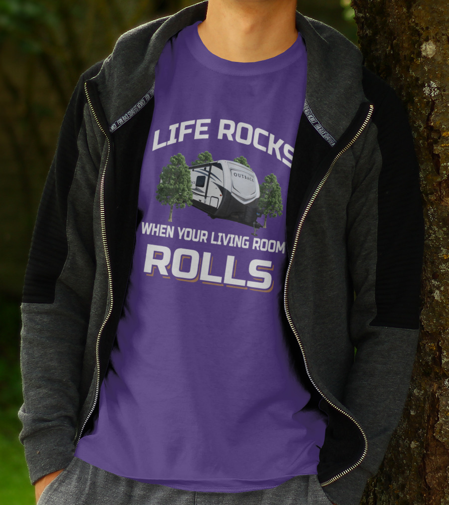 Life Rocks When Your Living Room Rolls Outback Keystone Camper T-Shirt