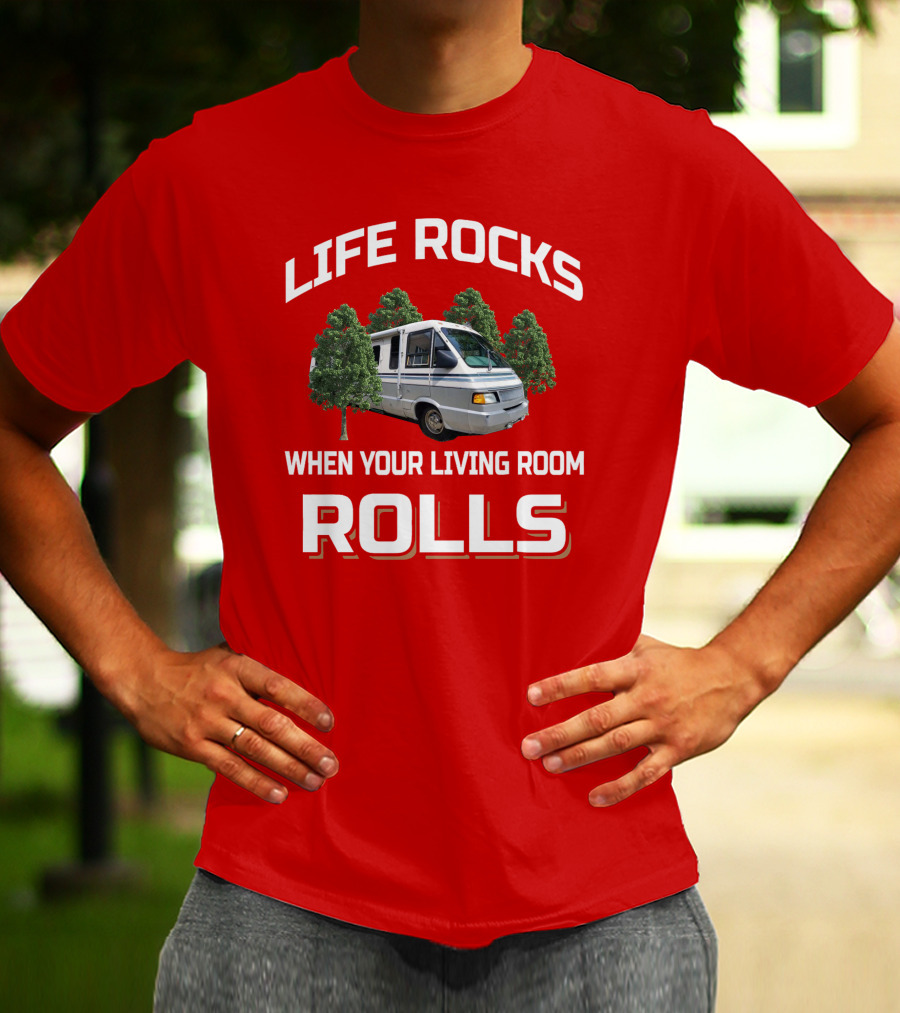Life Rocks When Your Living Room Rolls Winnebago Elante T-Shirt
