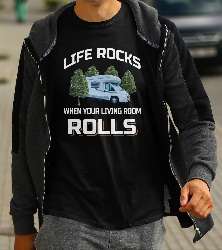 Life Rocks When Your Living Room Rolls Autotrail Chieftain T-Shirt