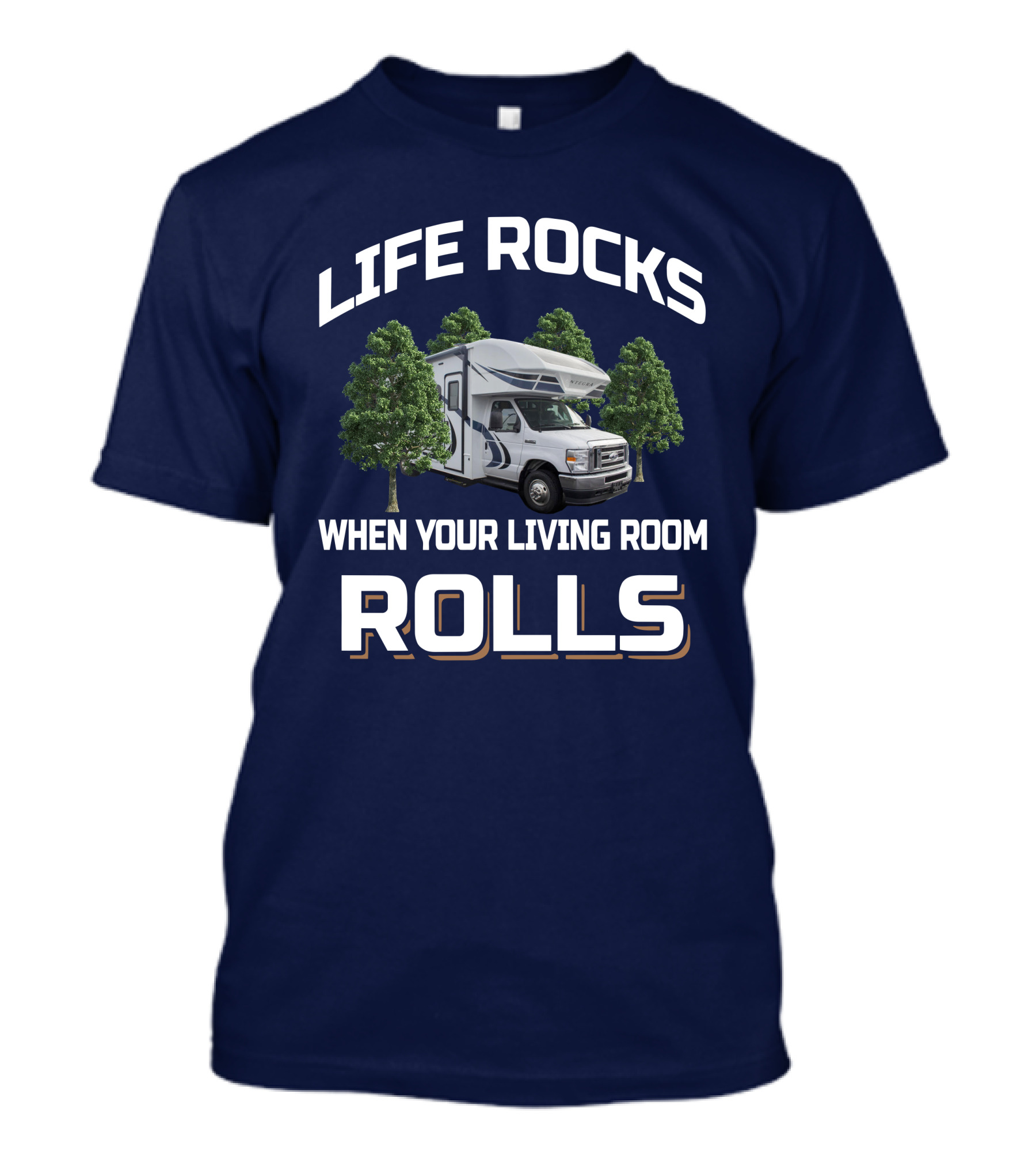 Life Rocks When Your Living Room Rolls Odyssey 25R RV Adventure T-Shirt