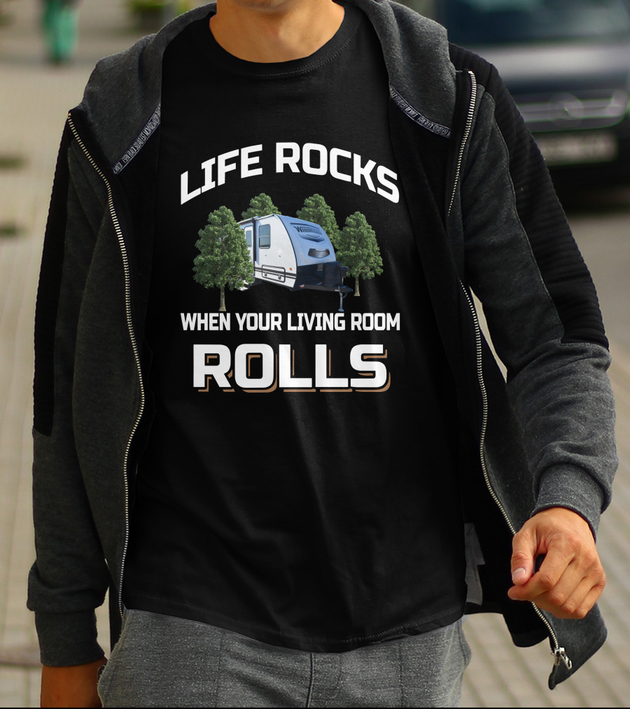 LIFE ROCKS WHEN YOUR LIVING ROOM ROLLS Micro Minnie 2108DS Camper Trailer T-Shirt