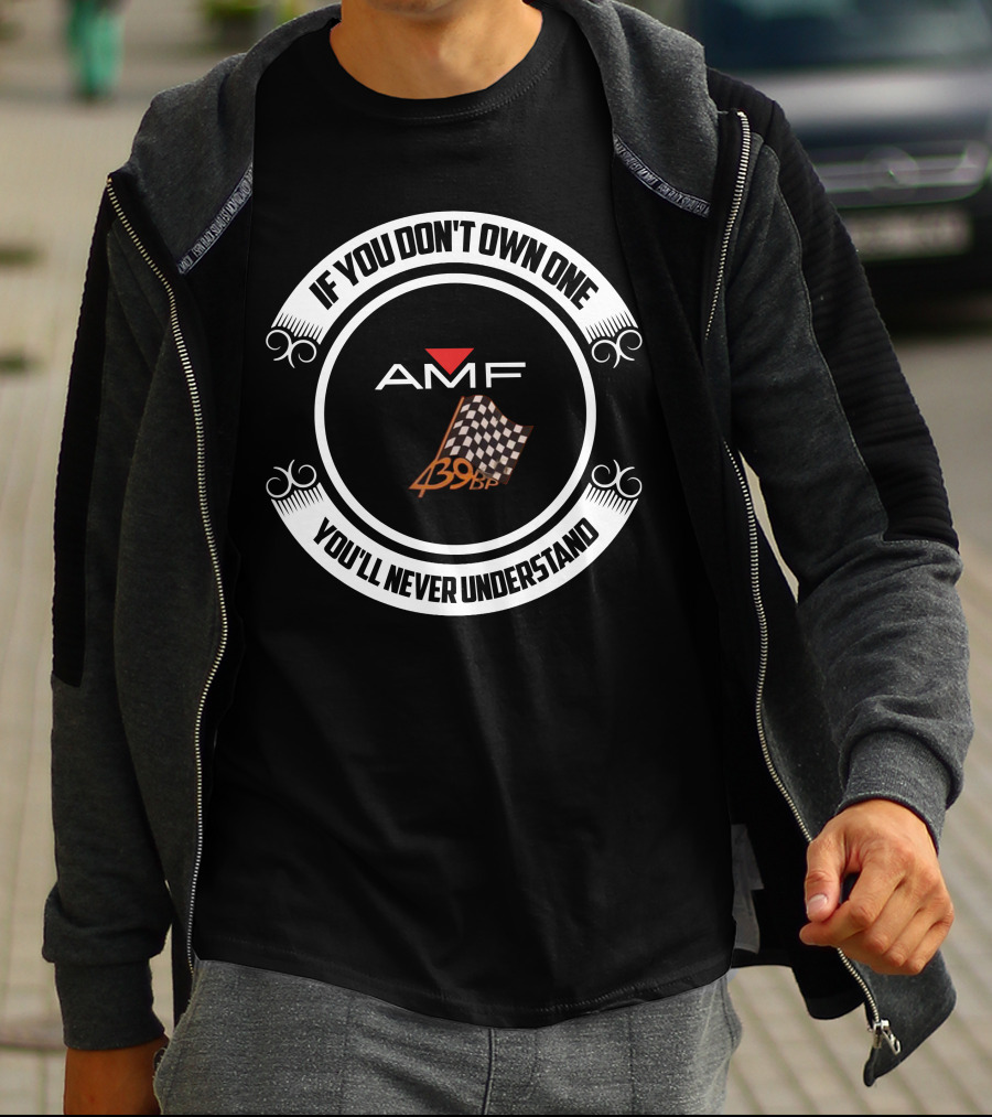 AMF Ski Daddler Snowmobiles 399BP Checkered Flag If You Don't Own One You'll Never Understand T-Shirt