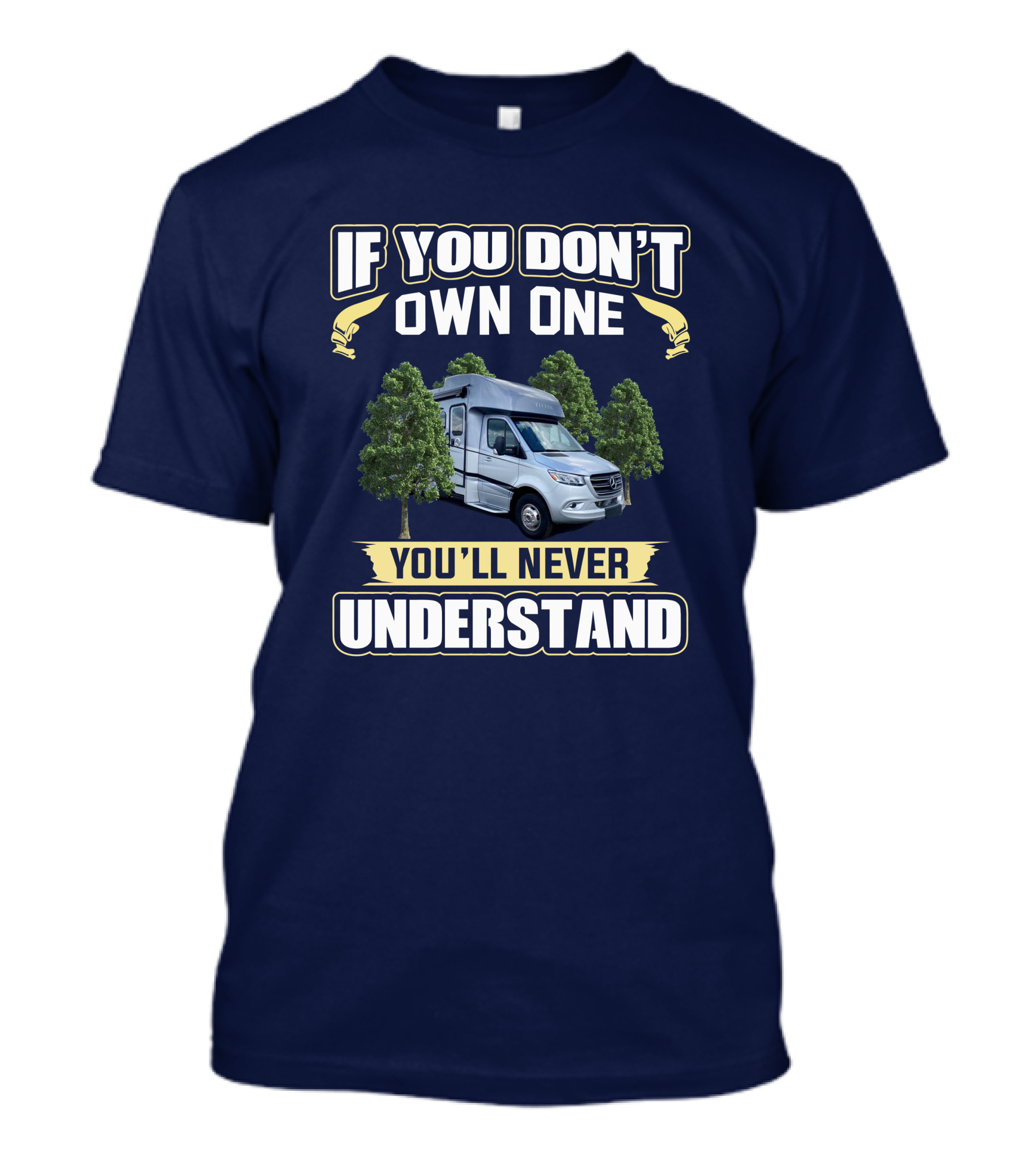 If You Don't Own One You'll Never Understand Wayfarer 25rw T-Shirt