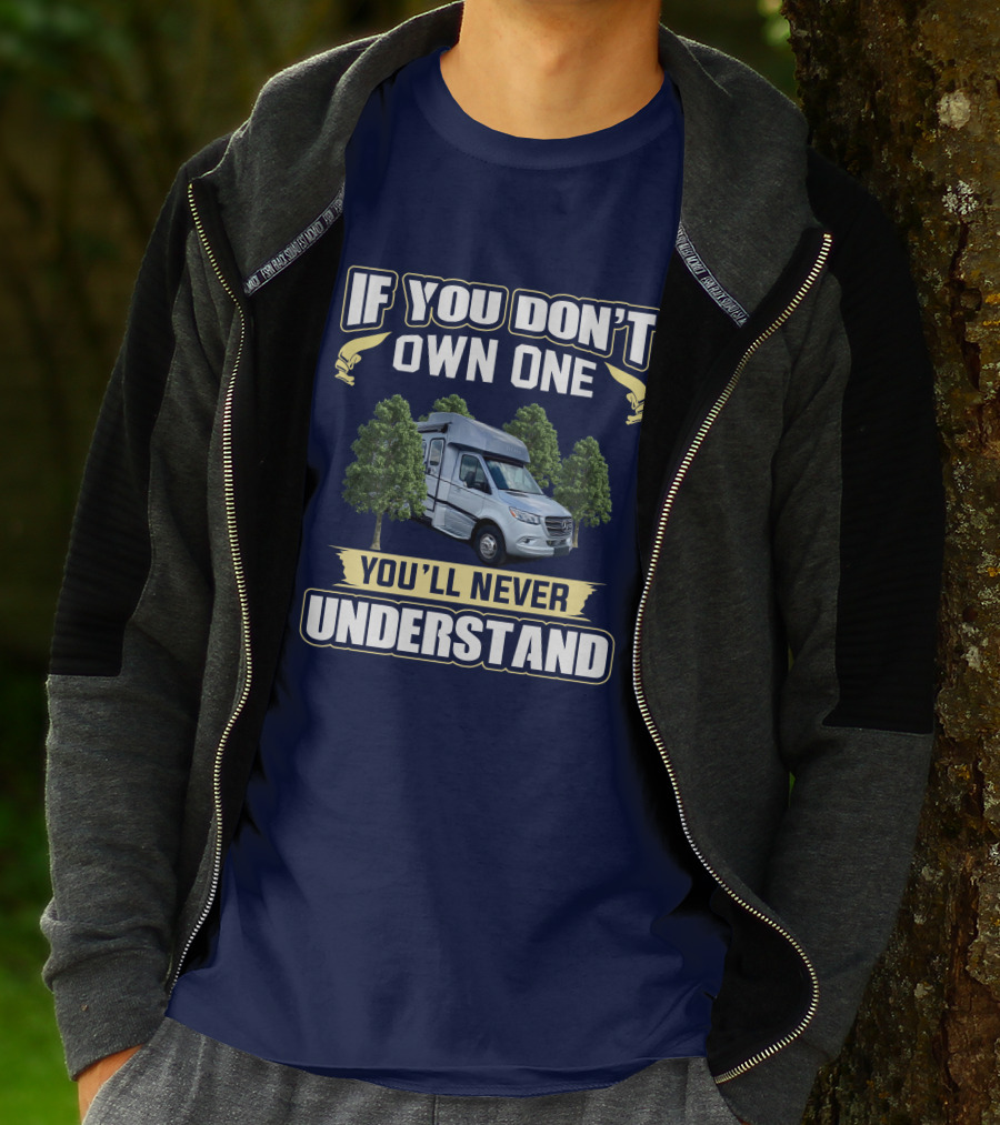 If You Don't Own One You'll Never Understand Wayfarer 25rw T-Shirt