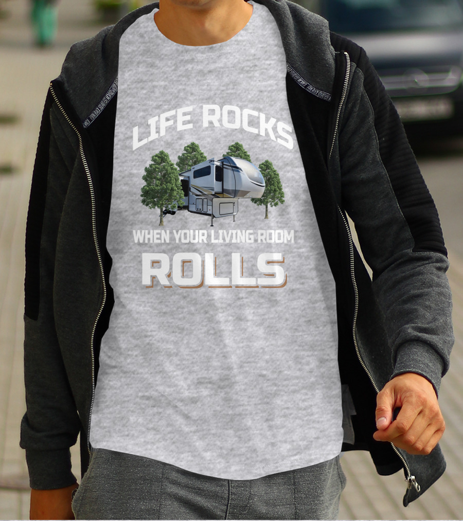 LIFE ROCKS WHEN YOUR LIVING ROOM ROLLS Alliance 385FL T-Shirt