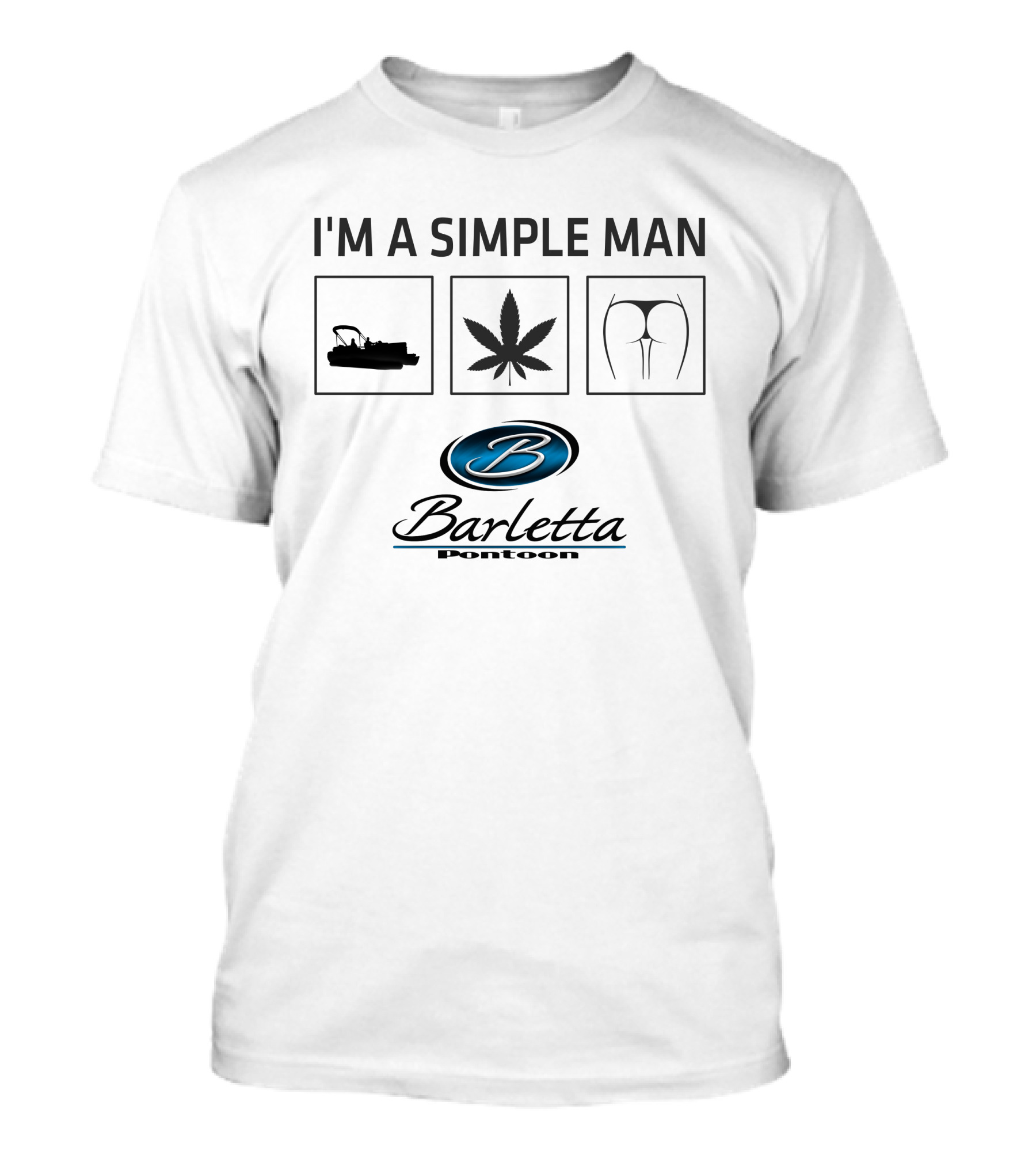 I'm A Simple Man Barletta Pontoon Leaf T-Shirt