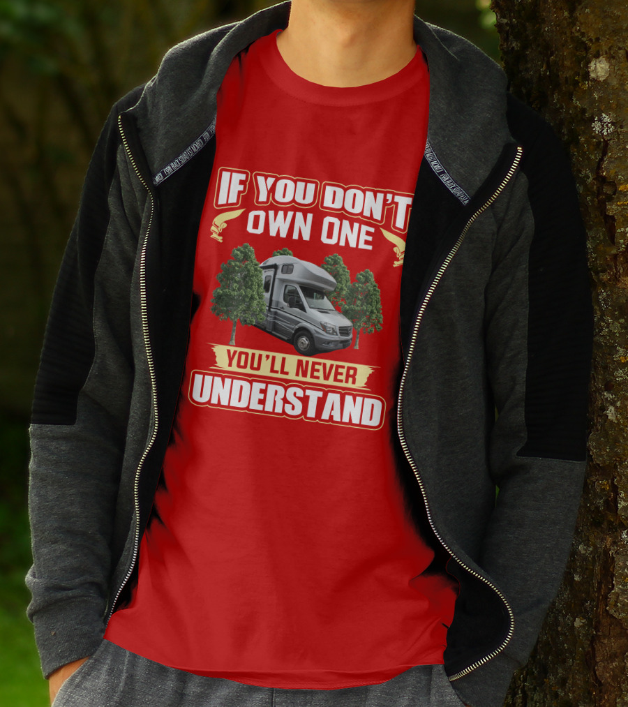 IF YOU DON'T OWN ONE YOU'LL NEVER UNDERSTAND Winnebago NAVION T-Shirt