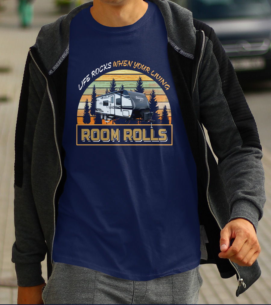 Grand Design XLS 22MLE Life Rocks When Your Living Room Rolls T-Shirt