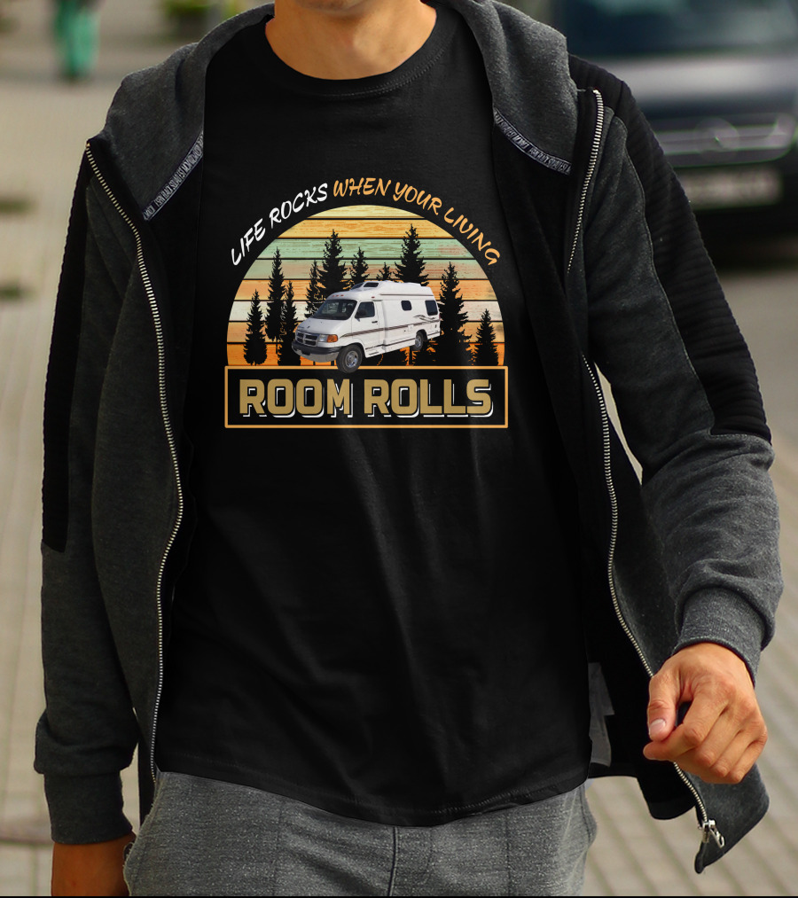 Life Rocks When Your Living Room Rolls Pleasure-Way Excel Camper Van Adventure T-Shirt