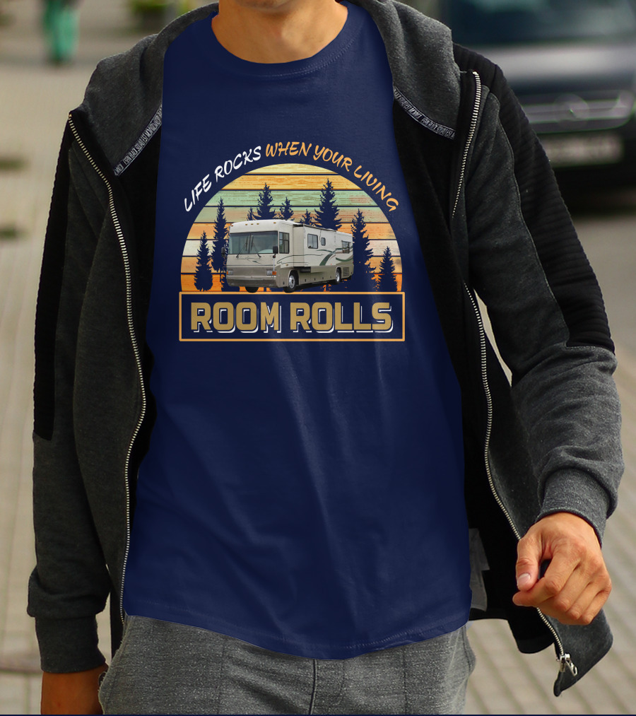Life Rocks When Your Living Room Rolls Country Coach Allure T-Shirt