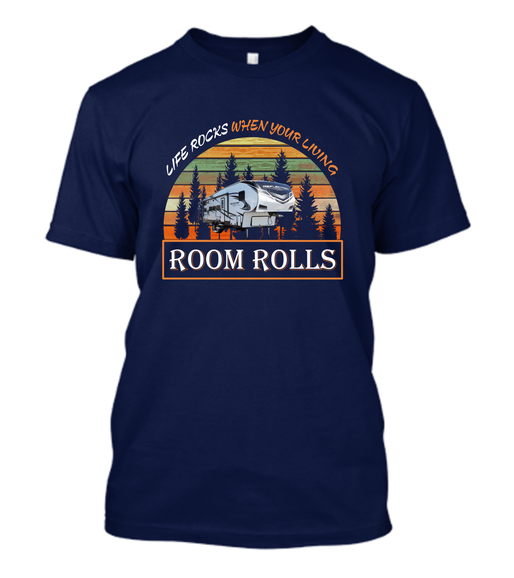 LIFE ROCKS WHEN YOUR LIVING ROOM ROLLS Reflection 28BH T-Shirt