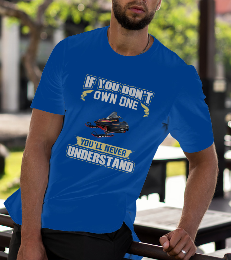 If You Don't Own One You'll Never Understand Yamaha Vmax XTC T-Shirt