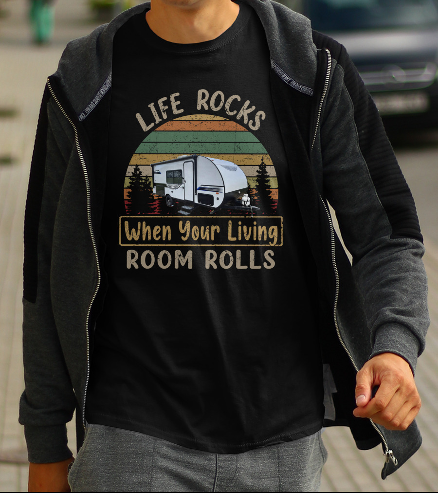 Life Rocks When Your Living Room Rolls H-Salem 179dbk T-Shirt