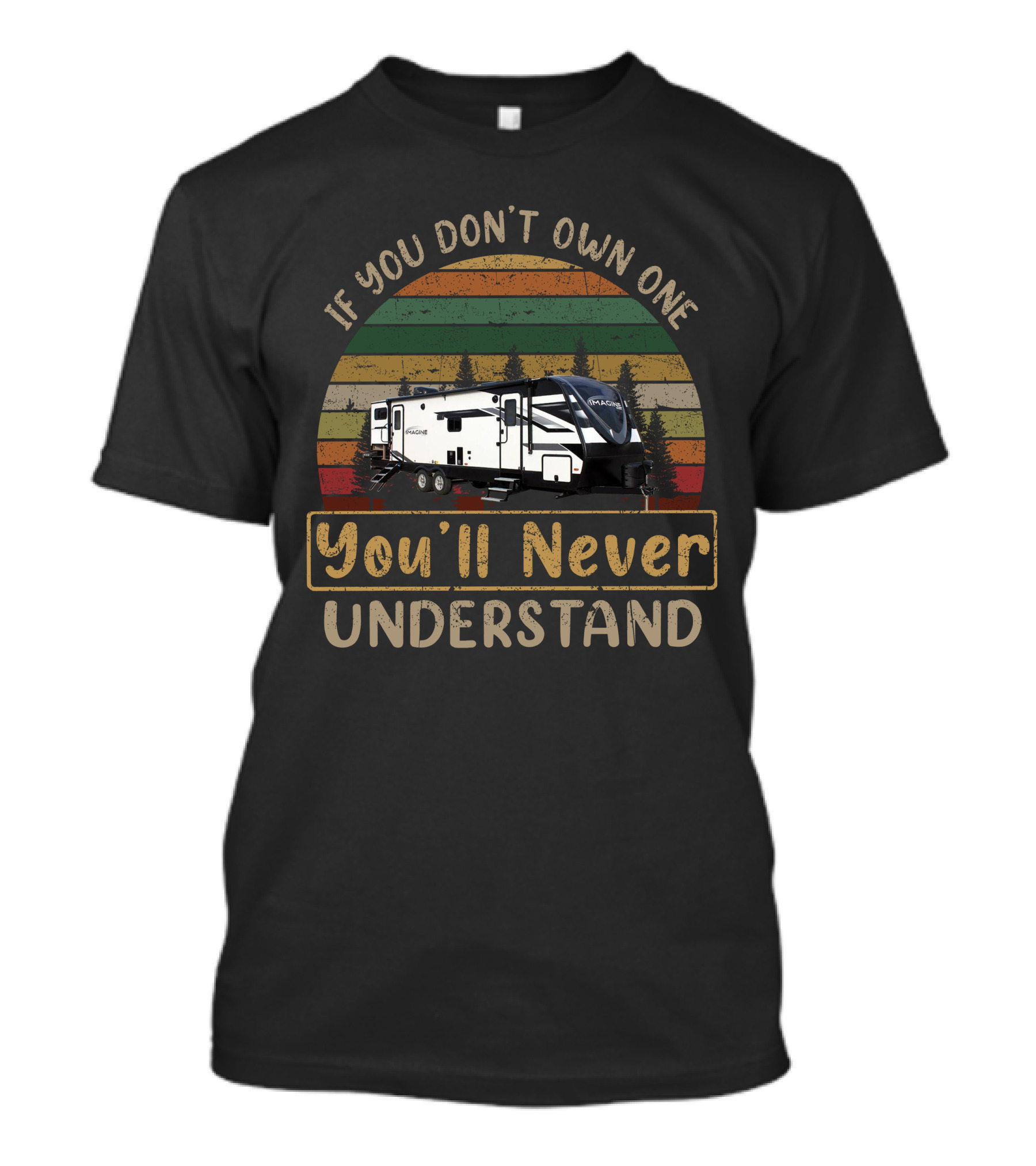 If You Don’t Own One Imagine 2910BH You’ll Never Understand T-Shirt