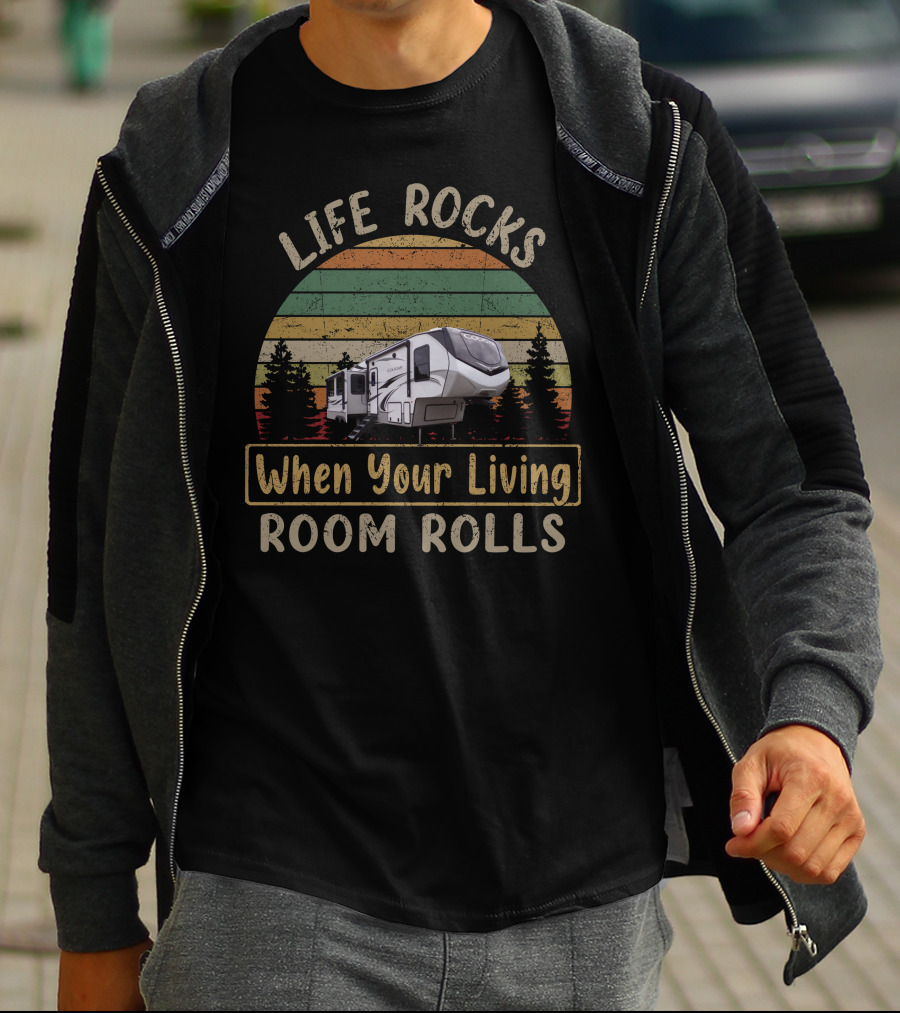 Life Rocks When Your Living Room Rolls Cougar 290rls T-Shirt