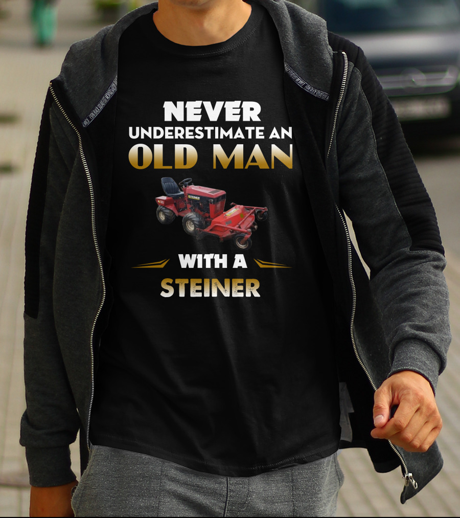 Never Underestimate An Old Man With A Steiner 430 T-Shirt