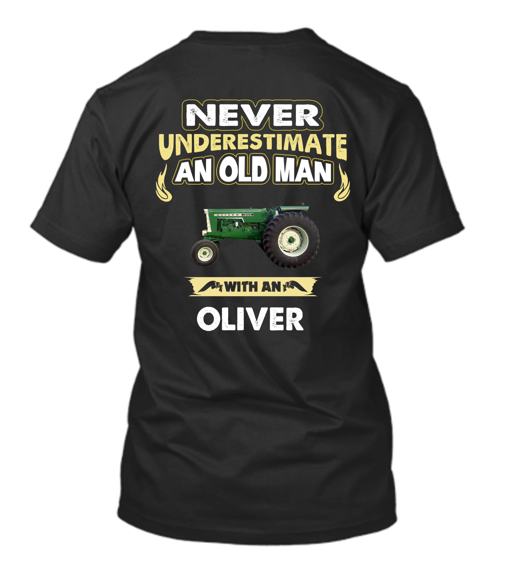 NEVER UNDERESTIMATE AN OLD MAN WITH AN OLIVER T-Shirt