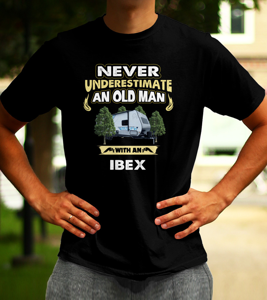 NEVER UNDERESTIMATE AN OLD MAN WITH AN IBEX T-Shirt
