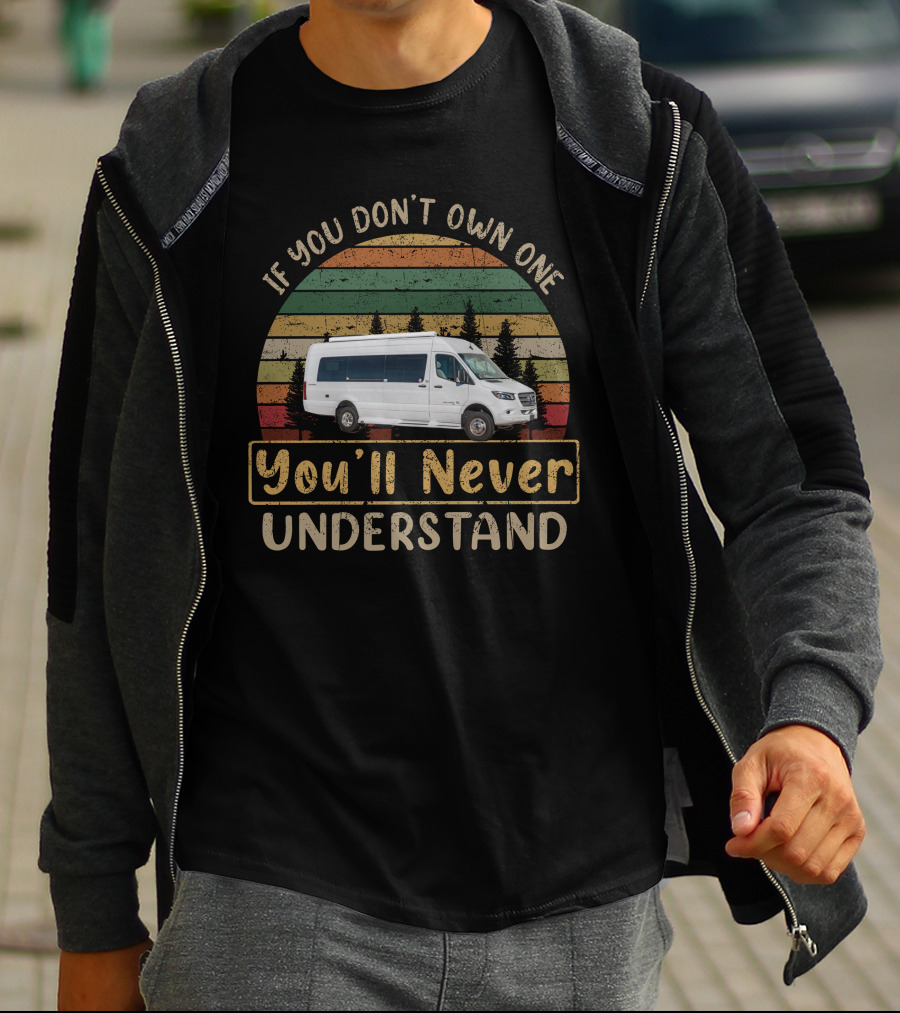 If You Don't Own One You'll Never Understand Vintage Van Camping Adventure T-Shirt