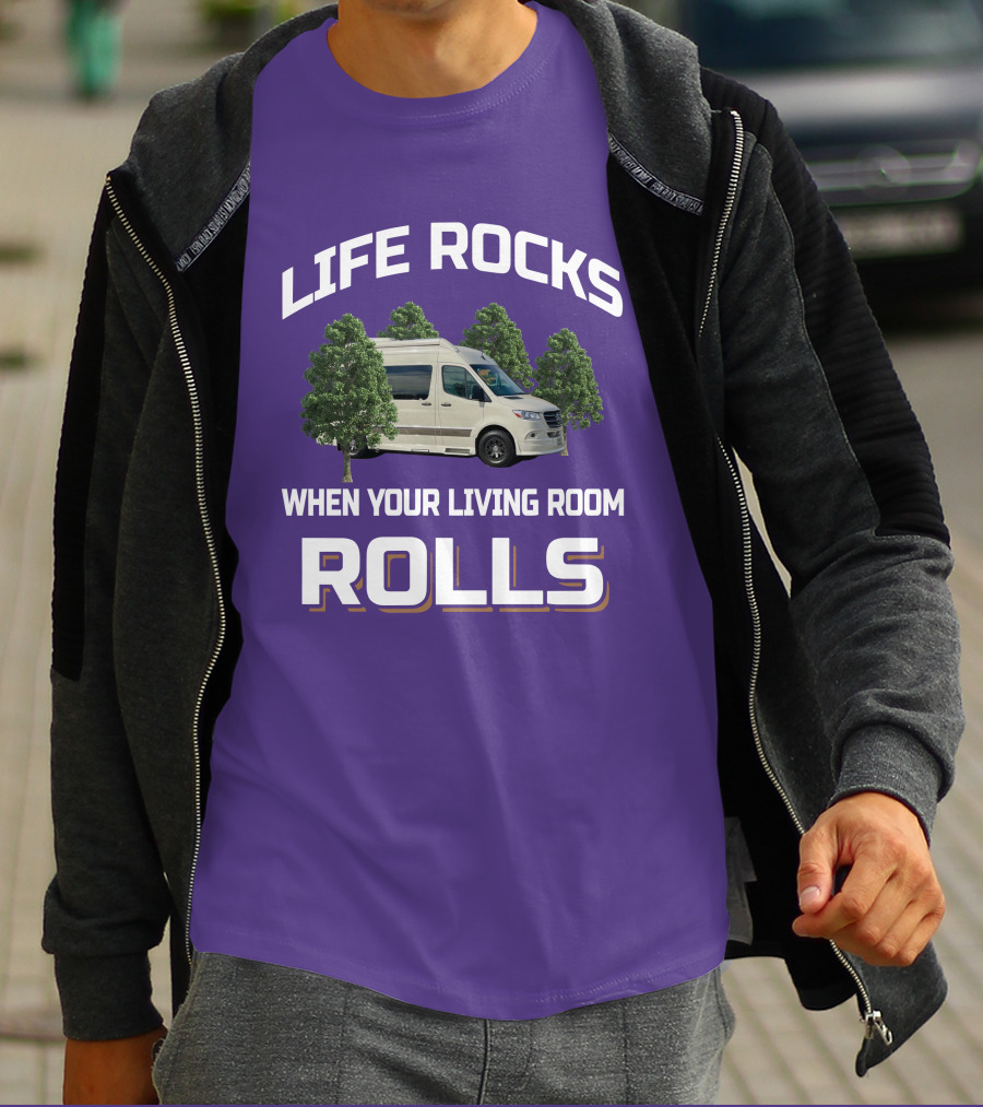 Life Rocks When Your Living Room Rolls Grech RV T-Shirt