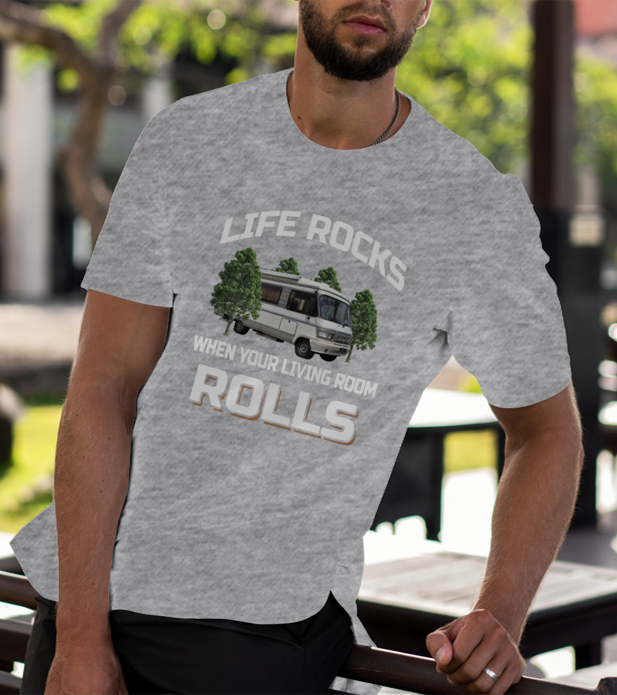 LIFE ROCKS WHEN YOUR LIVING ROOM ROLLS Hymer S555 T-Shirt