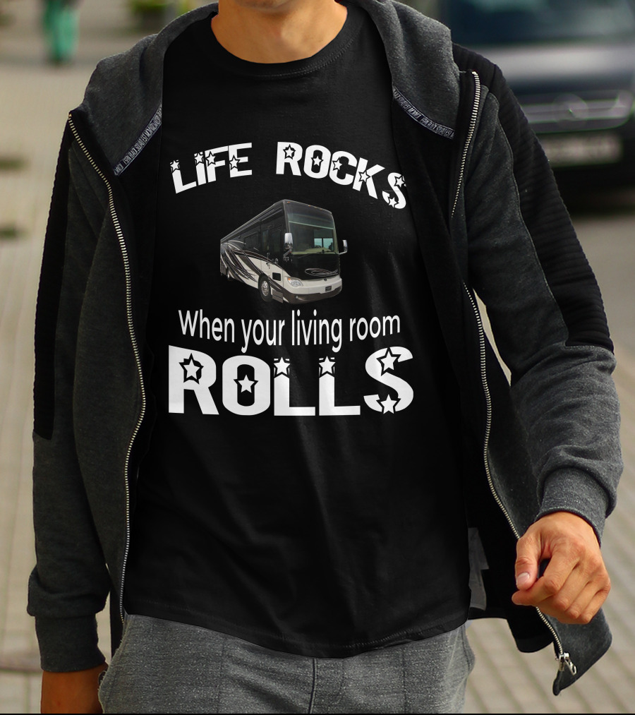 LIFE ROCKS When Your Living Room Rolls Tiffin Allegro Bus 37AP T-Shirt
