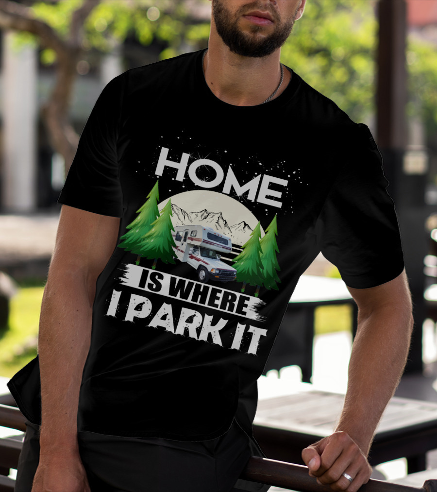 Home Is Where I Park It 1993 Toyota Winnebago Warrior Mountain Adventure Scene T-Shirt