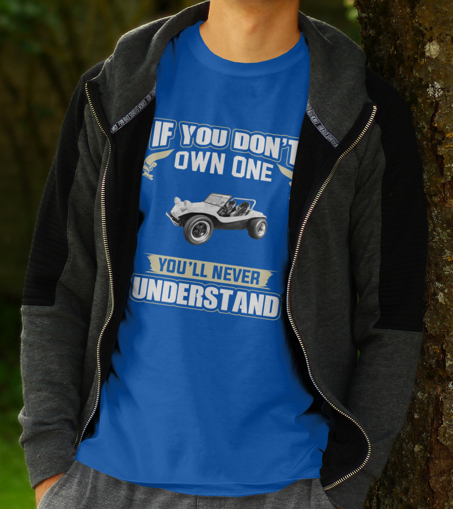 Volkswagen If You Don't Own One You'll Never Understand T-Shirt