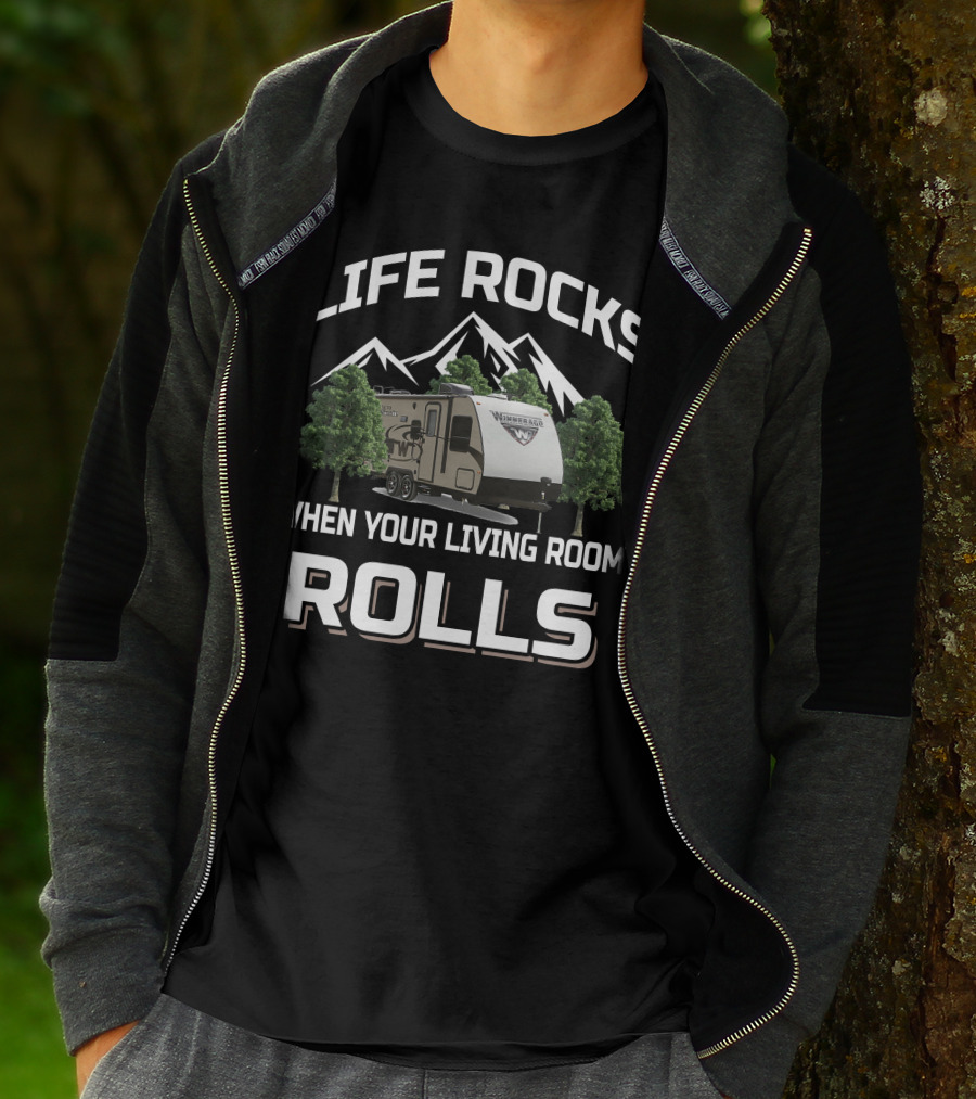 Life Rocks When Your Living Room Rolls Winnebago Minnie Trailer T-Shirt