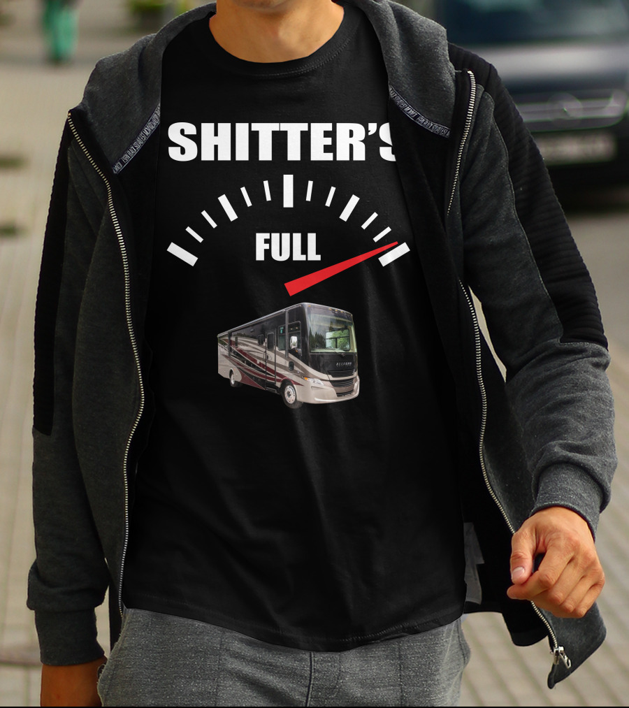 Shitter's Full Allegro Open Road RV Gauge T-Shirt
