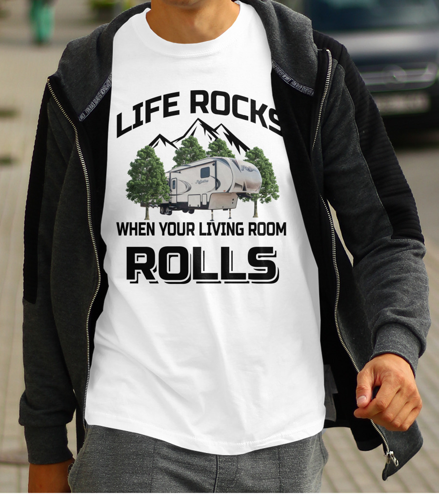 Life Rocks When Your Living Room Rolls Grand Design Reflection 337 RLS T-Shirt