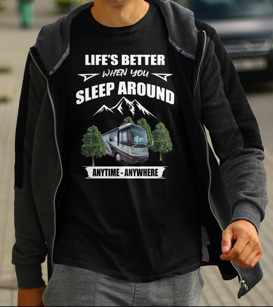 Life's Better When You Sleep Around 2008 Kountry Star Anytime Anywhere T-Shirt