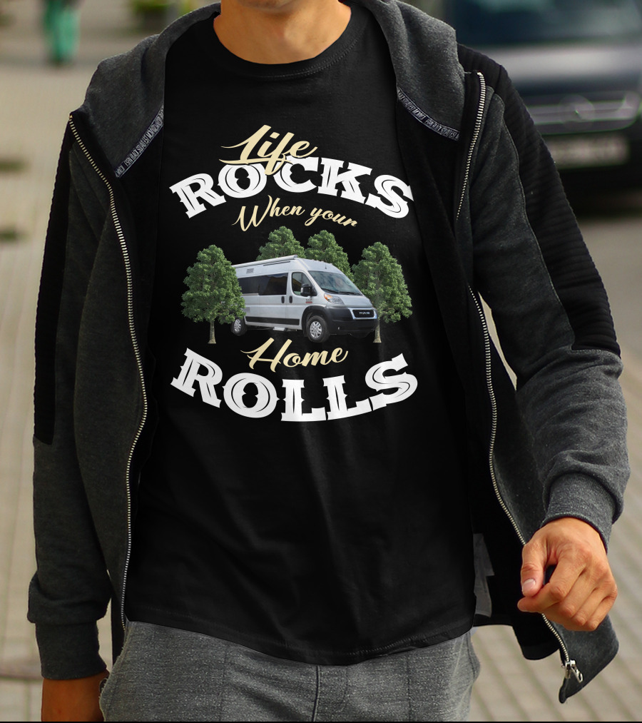 Life Rocks When Your Home Rolls Panoramic RV T-Shirt