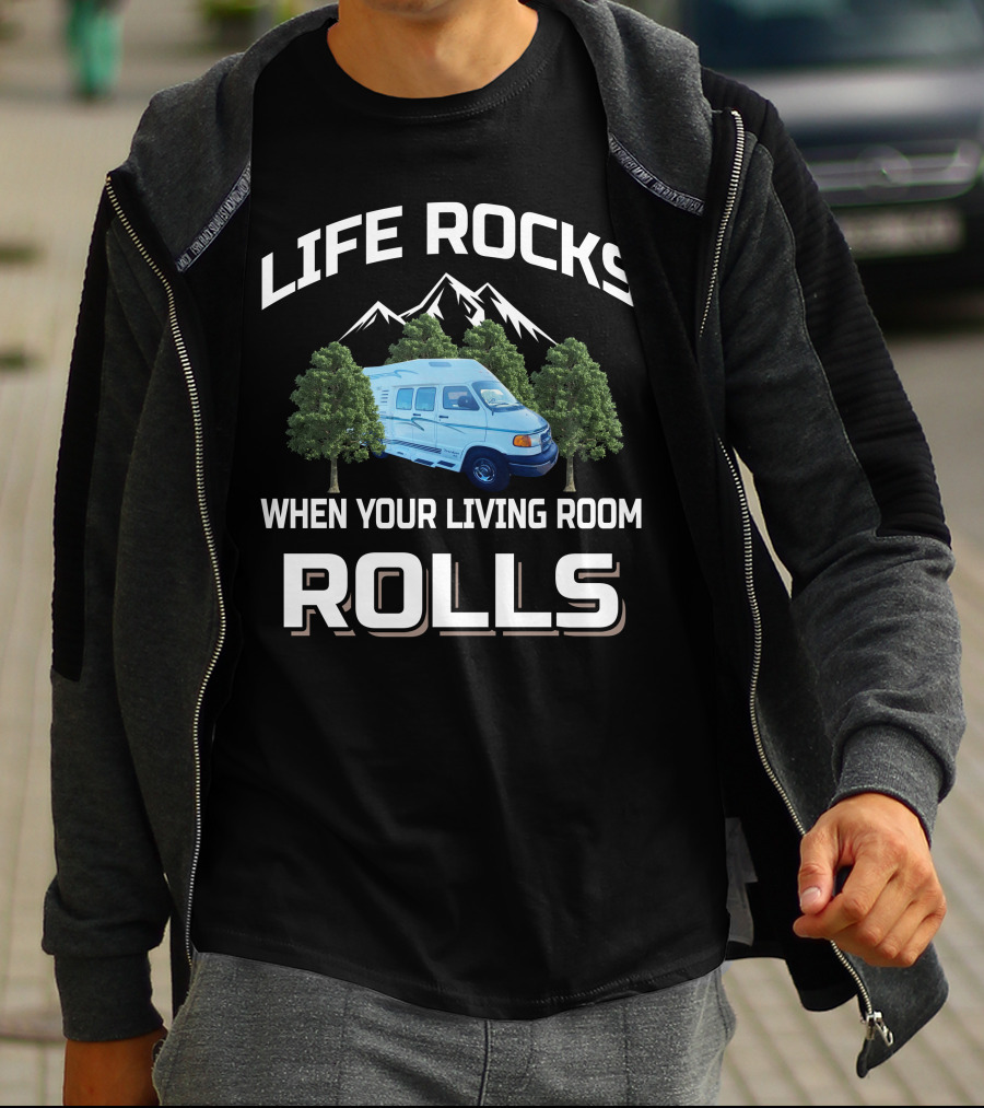 Life Rocks When Your Living Room Rolls 2001 Leisure Travel Classic Freedom T-Shirt