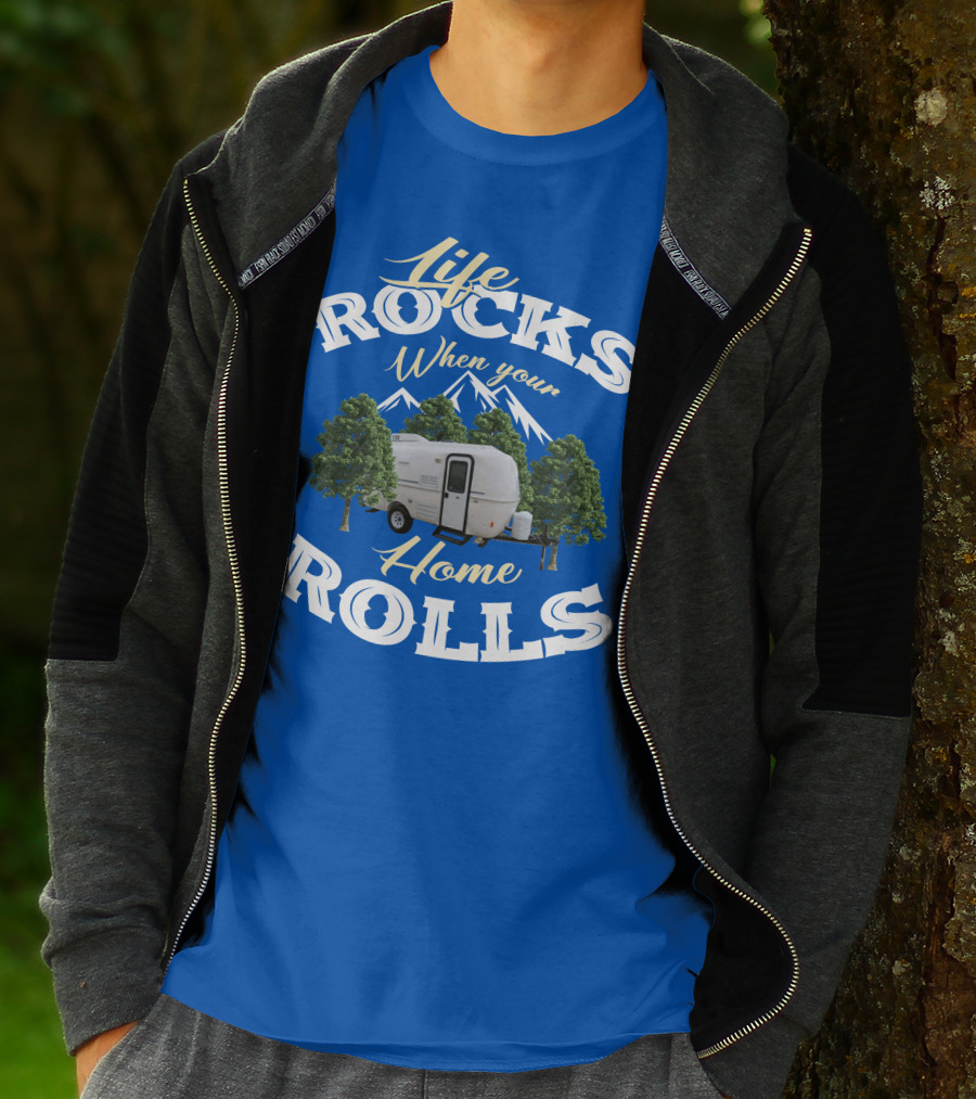 Life Rocks When Your Home Rolls Casita RV T-Shirt