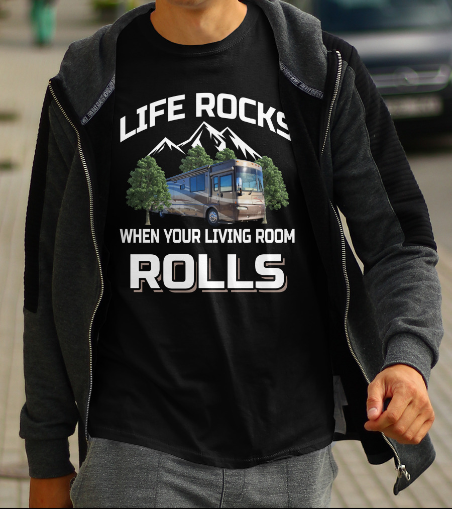 LIFE ROCKS WHEN YOUR LIVING ROOM ROLLS Winnebago Journey T-Shirt