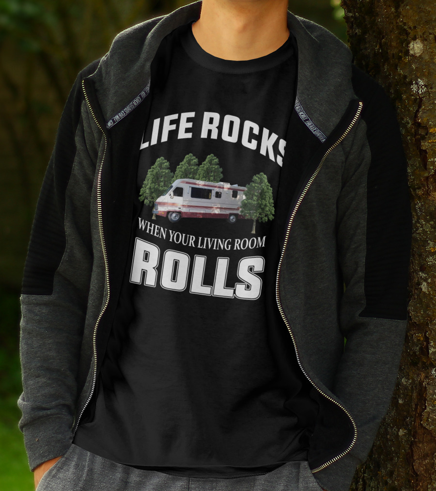 Life Rocks When Your Living Room Rolls Fleetwood Southwind Rv T-Shirt
