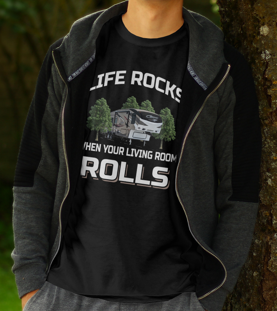 LIFE ROCKS WHEN YOUR LIVING ROOM ROLLS Cougar 5th Wheel Camping T-Shirt