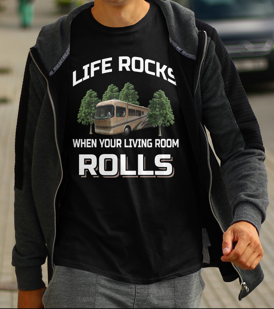 Life Rocks When Your Living Room Rolls Holiday Rambler Navigator T-Shirt