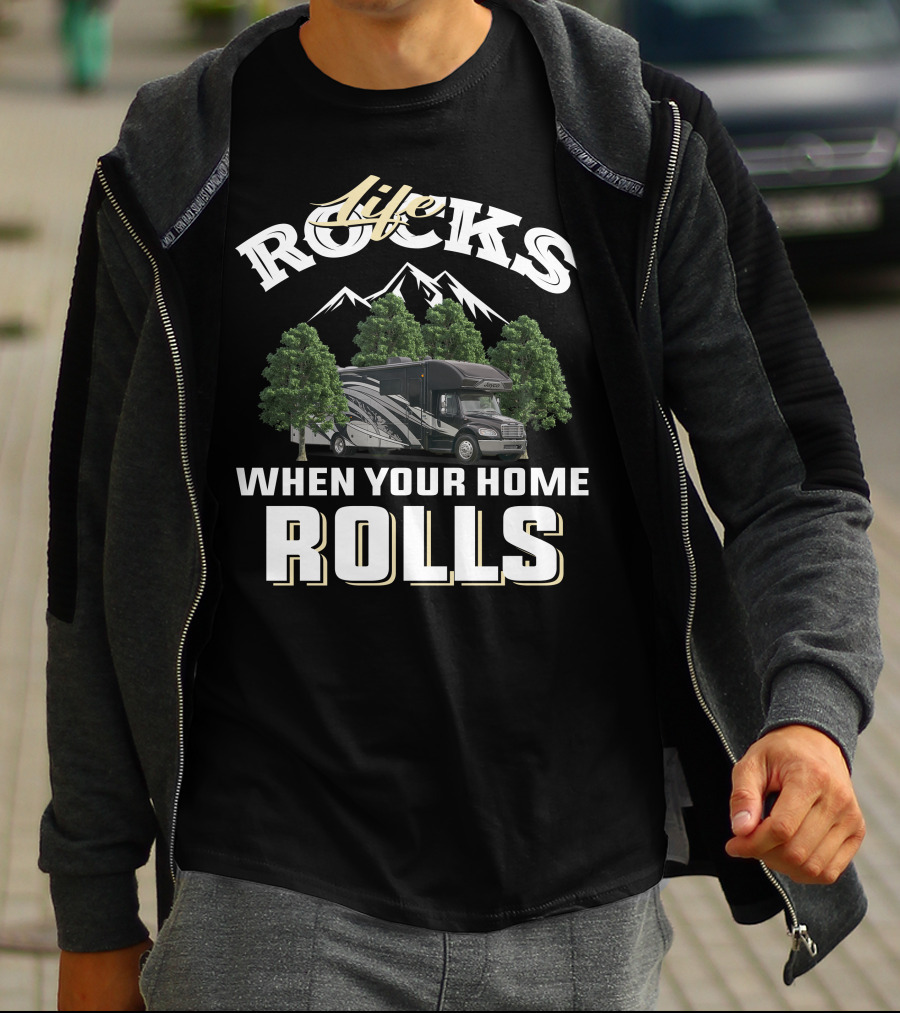 Life Rocks When Your Home Rolls Jayco Seneca T-Shirt