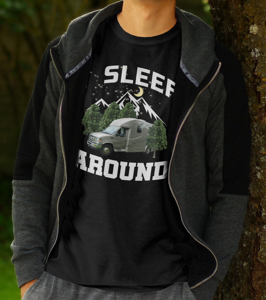 I Sleep Around 2013 Pleasure Way RV Camping Forest Scene T-Shirt