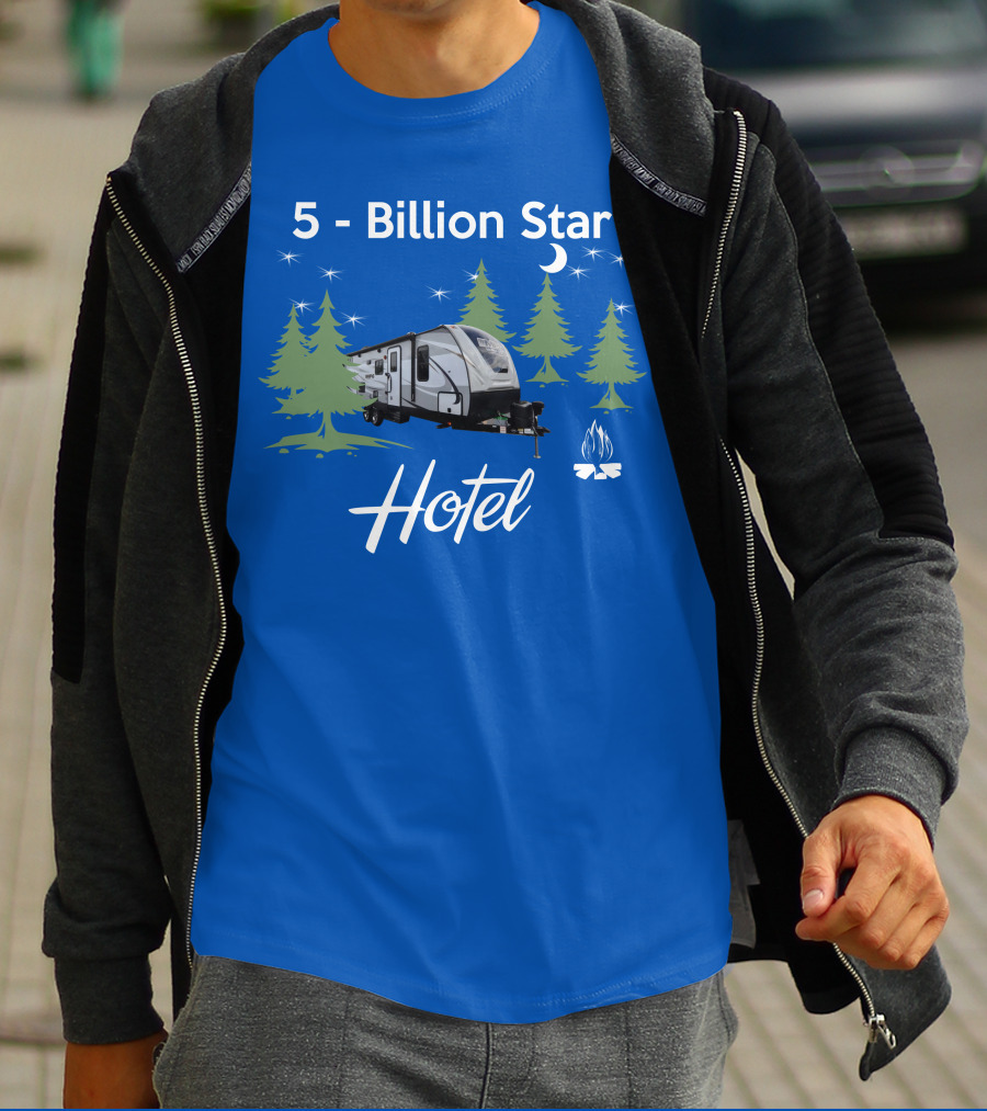 5 Billion Star Hotel Cruiser MPG 2400BH Camping Adventure T-Shirt